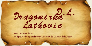 Dragomirka Latković vizit kartica